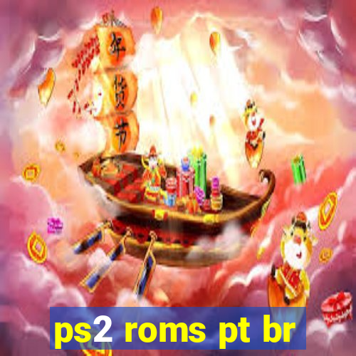 ps2 roms pt br